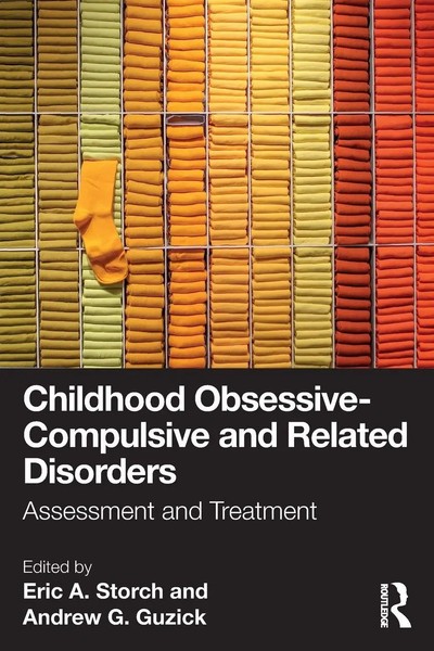 Childhood Obsessive-Compulsive And Related Disorders Assessment And Treatment-image