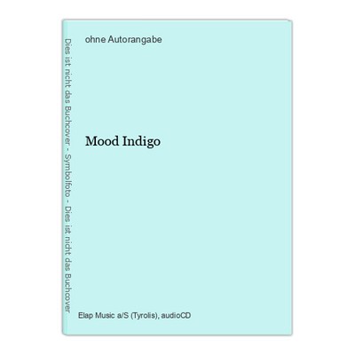 Mood Indigo