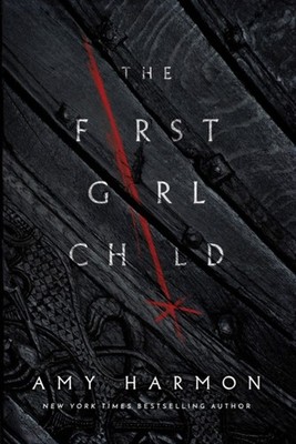 The First Girl Child Amy Harmon Paperback Amazon Publishing Fanta