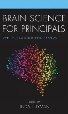 Linda L. Lyman Brain Science for Principals (Gebundene Ausgabe)