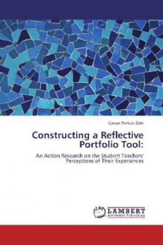 Thumbnail - Constructing A Reflective Portfolio Tool: An Action Research On The