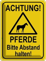 Blechschild 40X30 Cm Achtung Pferde Abstand Halten Warnschild Hinweisschild Sich