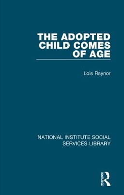 The Adopted Child Comes of Age - 9781032065687
