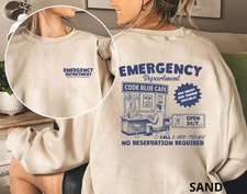 Emergency Department Sweatshirt, ER Nurse Shirt, Funny Code Blue Crewneck