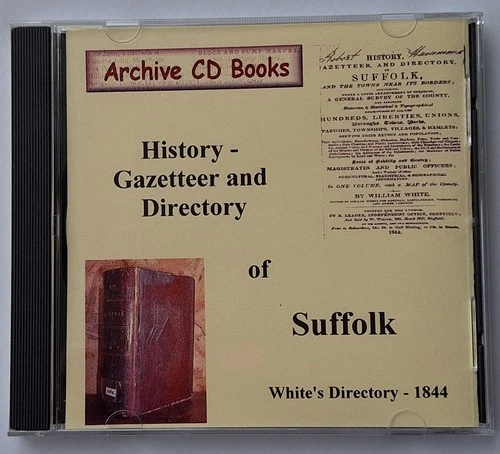 White's Directory of Suffolk 1844 - Archive CD Books - high quality scan