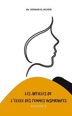 Les articles de l'Ecole des Femmes Inspirantes Tome 2 Ida Gennari-El Hicheri