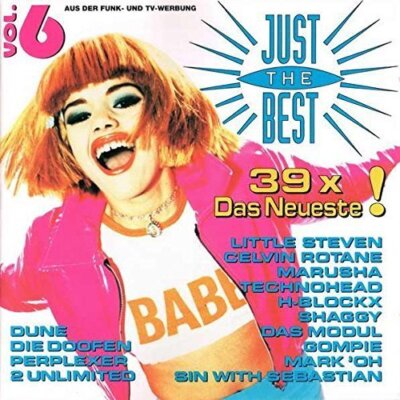 Just the Best 6 (1995) - 2 CD - Marusha, Celvin Rotane, Technohead, H-Blockx,...
