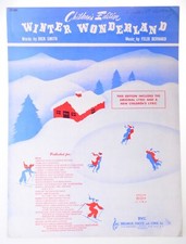 Winter Wonderland Children's Edition Sheet Music 1947 Smith Bernard