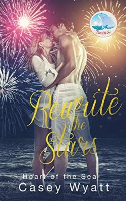 Rewrite the Stars: Heart of the Sea, Wyatt 9781699404782 Fast Free Shipping-,