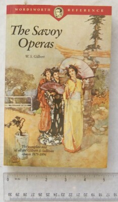 1994 The Savoy Operas, W. S. Gilbert, Wordsworth Reference