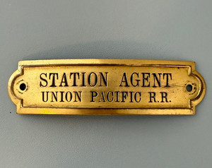 UNION PACIFIC R.R. STATION AGENT RAILROAD HAT BADGE VERY NICE