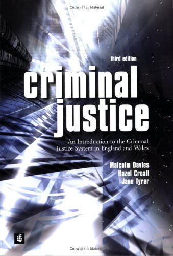 Criminal Justice: An Introduction to the Criminal Justice Syste .9780582473201