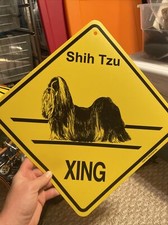 New  Shih Tzu Dog Crossing Xing Sign, KC creations Great Gift 