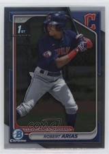 2024 Bowman Chrome Prospects Robert Arias #BCP-243 0q37