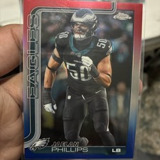 2025 Topps Chrome Jaelan Phillips Red/White/Blue Refractor #192 Eagles