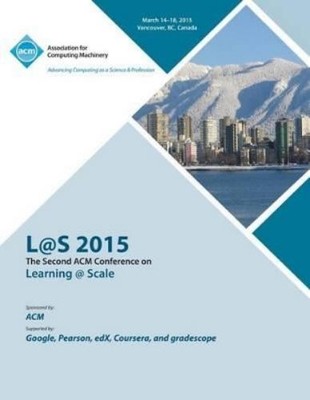 L@s 15 Conference Comm L@S 2015 2nd ACM Conference on Learning @  (Taschenbuch)