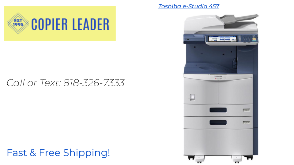 Toshiba e-Studio 457 Copier Printer Scanner MFP Copy Machine