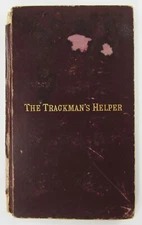 Antique Railroad Engineering Track Layout Trackman's Helper Kindelan 1st Ed 1888