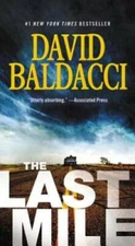 The Last Mile (Amos Decker) - Mass Market Paperback By Baldacci, David - GOOD