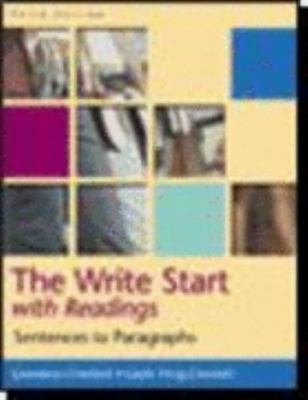 The Write Start with Readings; Sentences to Paragraphs - Third Edition