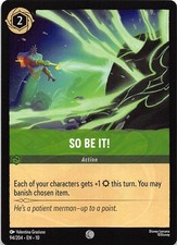 So Be It! 94/204 Whispers in the Well Disney Lorcana