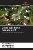 Khaled Missaoui (U. A.) | Urban Woodland Management | Taschenbuch | Englisch