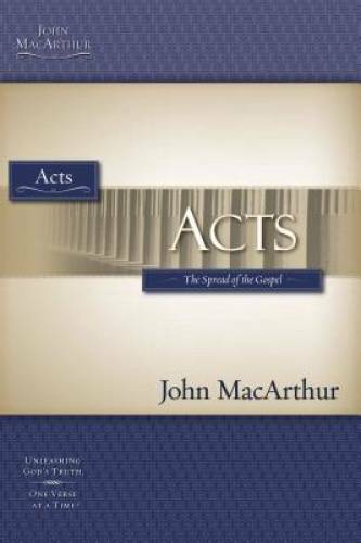Acts (MacArthur Bible Studies) - Paperback By MacArthur, John F. - GOOD