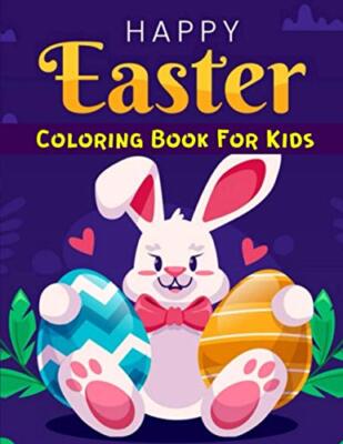 Easter Coloring Book for Kids: Fun 50 Easter Coloring image Book for ...