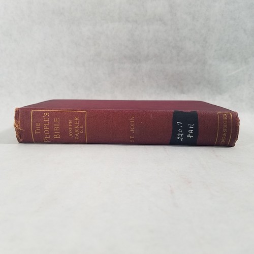The People's Bible Vol 21: John - 1903 Hardcover by Joseph Parker - Picture 4 of 13