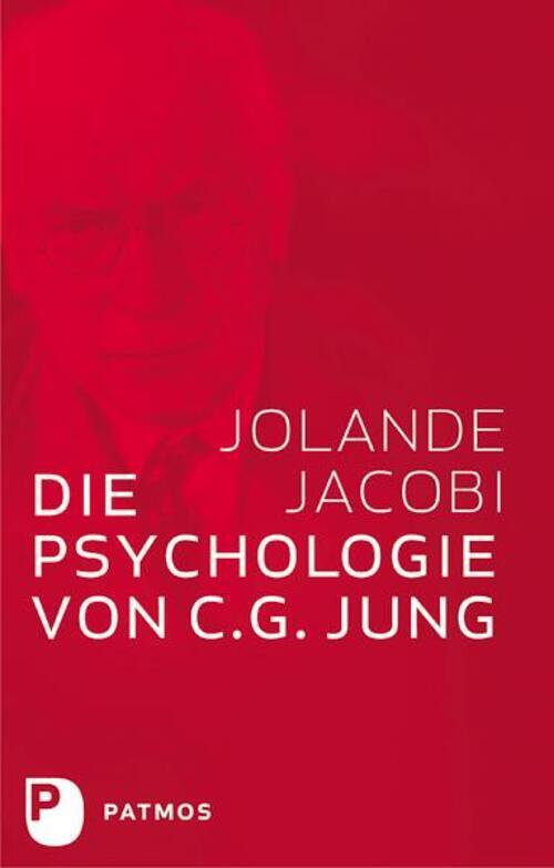 Thumbnail - Die Psychologie Von C. G. Jung | Jolande Jacobi | Deutsch | Buch | 240