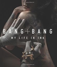 Bang Bang: My Life in Ink von Bang Bang | Buch | Zustand sehr gut