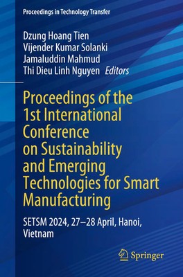 Dzung Hoang Tien (u. a.) | Proceedings of the 1st International Conference on...