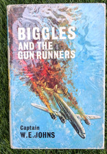 ref87 Biggles and The Gun Runners W.E.Johns . First In Original Wrapper . Vgc