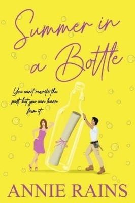 Annie Rains Summer in a Bottle (Taschenbuch) (US IMPORT)