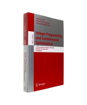 Integer Programming and Combinatorial Optimization: 13th International Conferenc