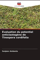 Sanjeev Ambasta | ÉValuation Du Potentiel AnticlastogèNe De Tinospora Cordifolia