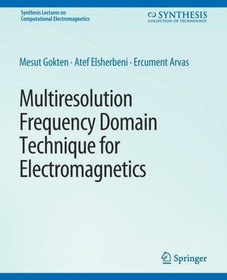 Gkten - Multiresolution Frequency Domain Technique for Electromagneti - X555z