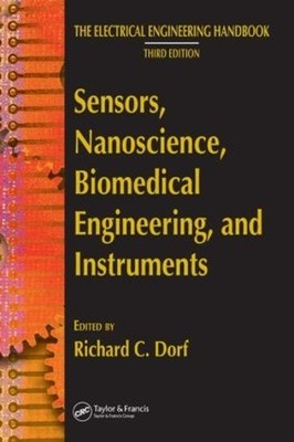 Sensors, Nanoscience, Biomedical Engineering, and Instruments - 9780849373466