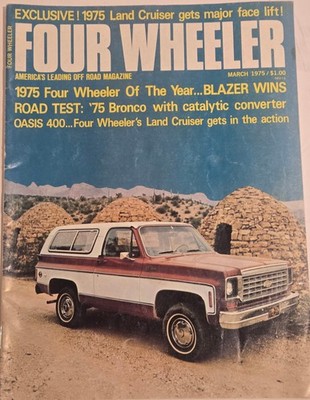 1975 FOUR WHEELER Magazine LOT MARCH JULY Bronco Blazer Mint 400 Toyota racing 2