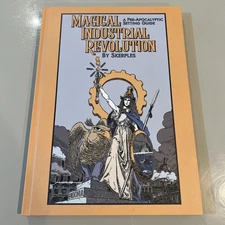 Magical Industrial Revolution by Skerples - Setting Guide OSR RPG