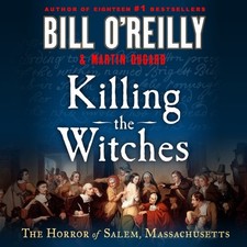 Killing the Witches: The Horror of Salem, Massachusetts (Bill ...  (Audio CD)