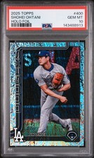 2025 TOPPS HOLO FOIL #400 SHOHEI OHTANI PSA 10