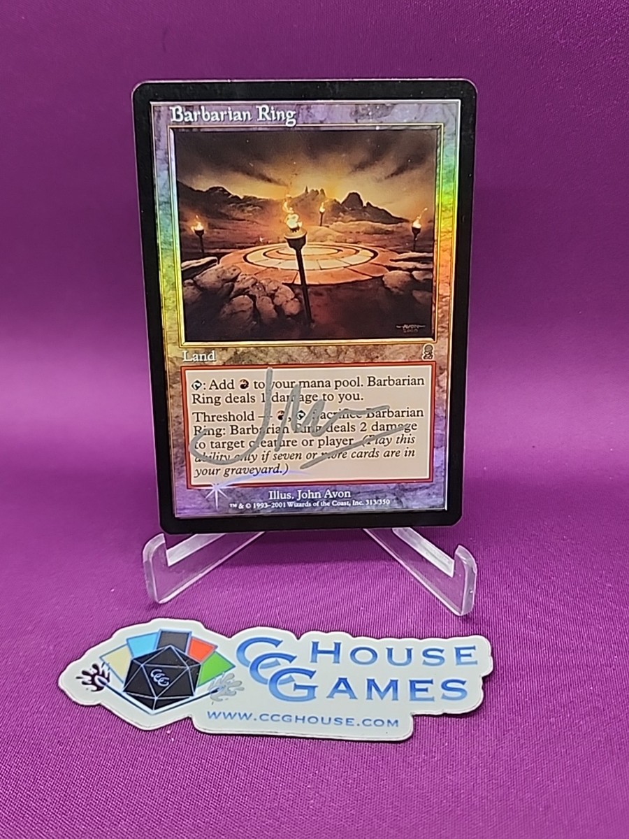 MTG Foil Barbarian Ring Signed John Avon Odyssey Silver Signature