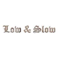 Low And Slow - Vinyl Decal Sticker - Multiple Patterns Sizes - Ebn3176
