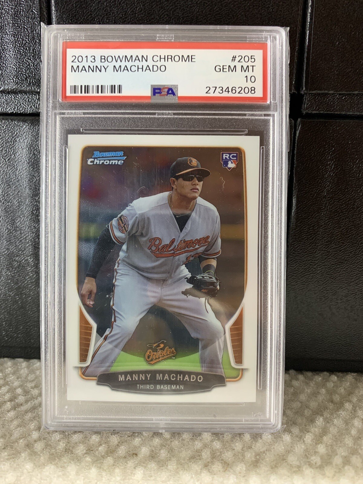2013 Bowman Chrome #205 Manny Machado Orioles RC Rookie PSA 10 GEM MINT