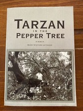 Tarzan In The Pepper Tree A Memoir By Barry S Leithhead 2008 New South Wales
