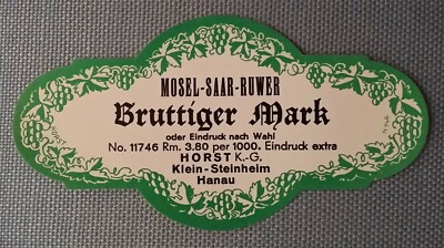 altes Weinetikett Flaschenhalsetikett Bruttiger Mark Mosel Saar Horst Steinheim