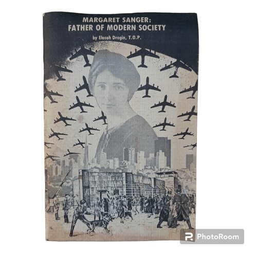 MARGARET SANGER: FATHER OF MODERN SOCIETY By E. Drogin 1980 Planned Parenthood - 第 1/10 張圖片