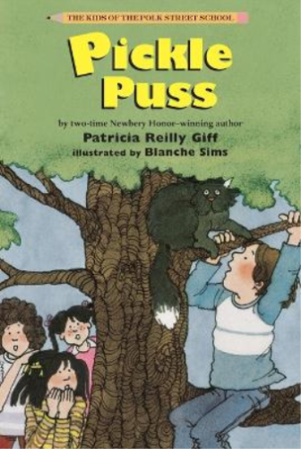 Patricia Reilly Giff Pickle Puss (Poche) Kids of the Polk Street School - 第 1/1 張圖片