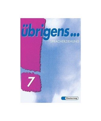 Übrigens. Sprachbuch. Von Grunert, Harald /Kopper, Edelgard /Kullmann, Christia